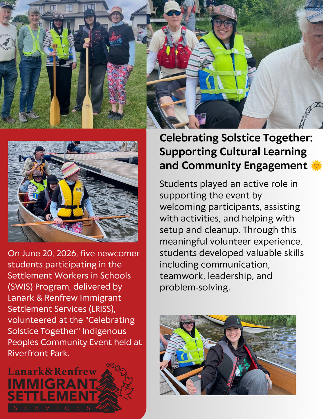 Celebrating Solstice Together: newcomer students in the Lanark & Renfrew SWIS program volunteered at an Indigenous Peoples community event at Riverfront Park, canoeing and helping run activities.