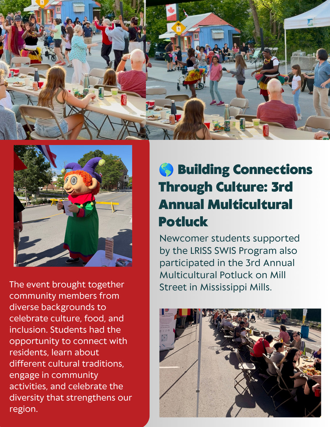 Building Connections Through Culture: newcomer students supported by the Lanark & Renfrew SWIS program took part in the 3rd Annual Multicultural Potluck on Mill Street in Mississippi Mills.